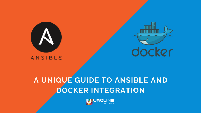 a-unique-guide-to-ansible-and-docker-integration-urolime-blogs