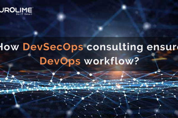 How DevSecOps Trends Influence DevSecOps Consulting Services In 2021 ...