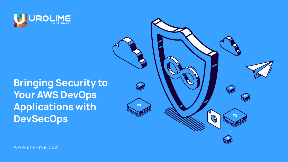Securing Your AWS DevOps Applications with DevSecOps