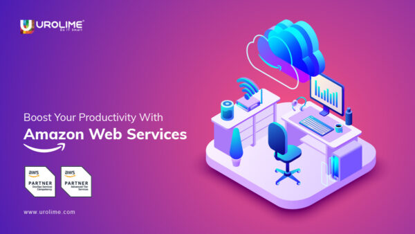 Boost Your Productivity With Amazon Web Services